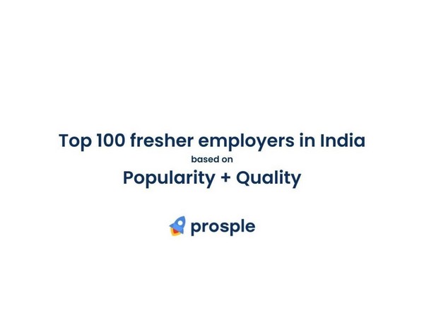 Prosple releases a list of Top 100 fresher employers in India