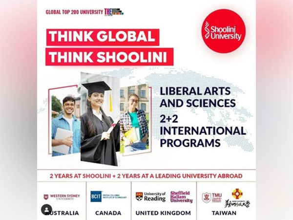 Students enrolled at Shoolini University can choose from leading universities in Australia, Canada, UK, and Taiwan for their 2+2 program