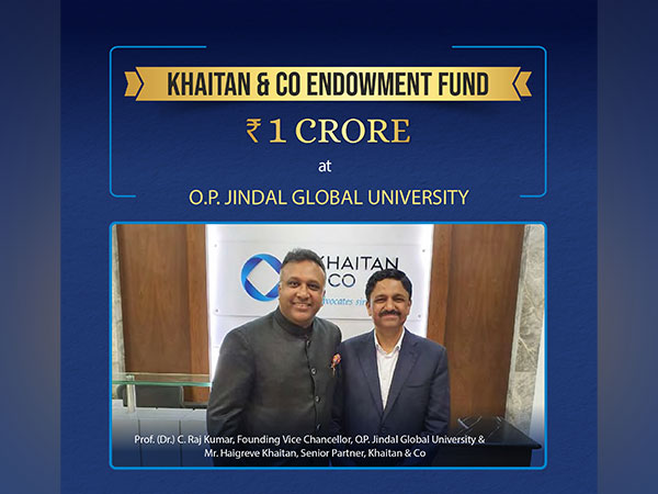 Khaitan & Co. establishes Rs One Crore Endowment Fund at O.P. Jindal Global University