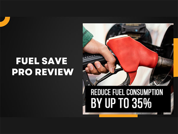 Fuel Save Pro Reviews: Everything you need to know