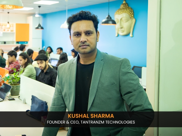 Kushal Sharma, Founder and CEO - TantranZm Academy