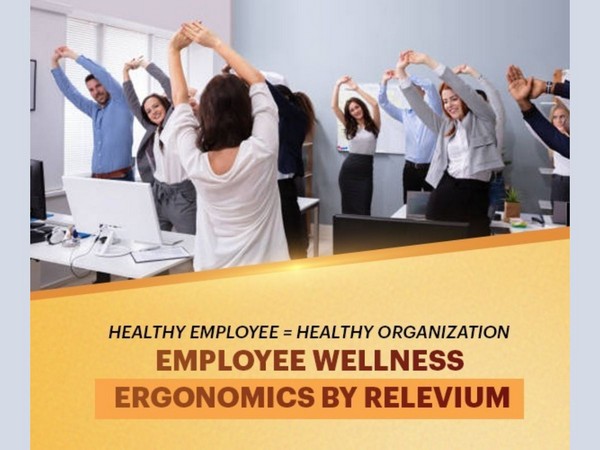 Relevium becomes Delhi NCR first corporate ergonomics and wellness brand