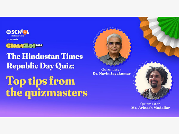 ClassAct 2023 - The Hindustan Times Republic Day Quiz: Top tips from the quizmasters