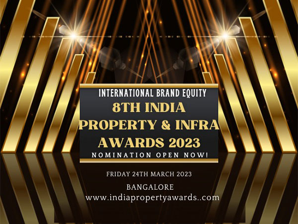 Nominations for the 8th edition of the India Property and Infrastructure Awards in 2023 are now open