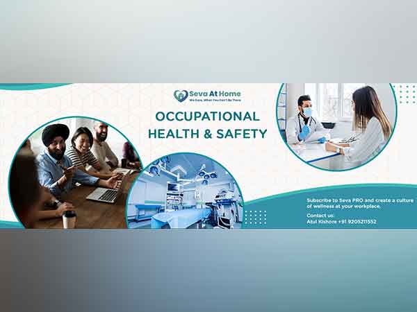 Seva At Home Expands Occupational Health and Safety Services
