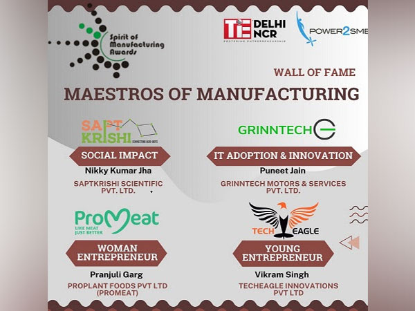 Power2SME and TiE Delhi NCR announce the winners of Spirit of Manufacturing Awards 2023