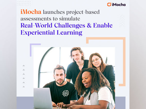iMocha launches project-based assessments to simulate real-world challenges and enable experiential learning