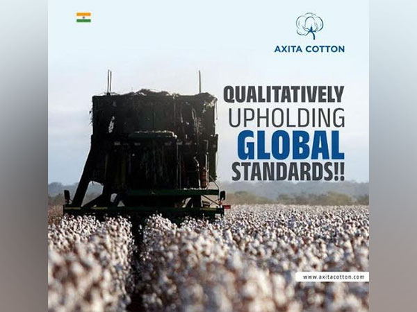 Axita Cotton setting global standards