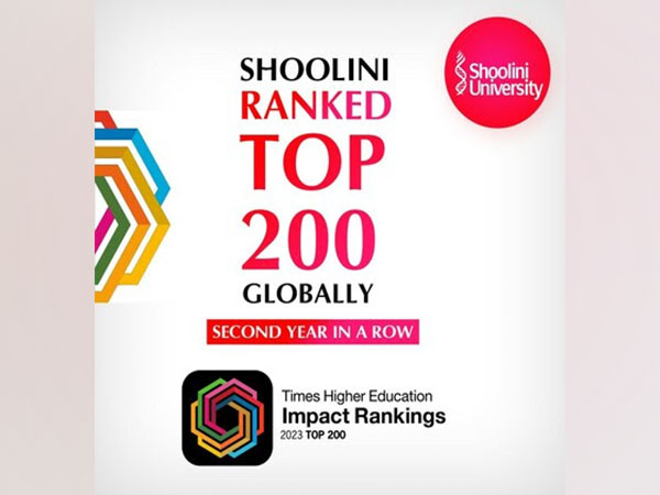 Shoolini University ranked among Top 200 Global Universities by Times Higher Education (THE) University Impact Rankings for 2023