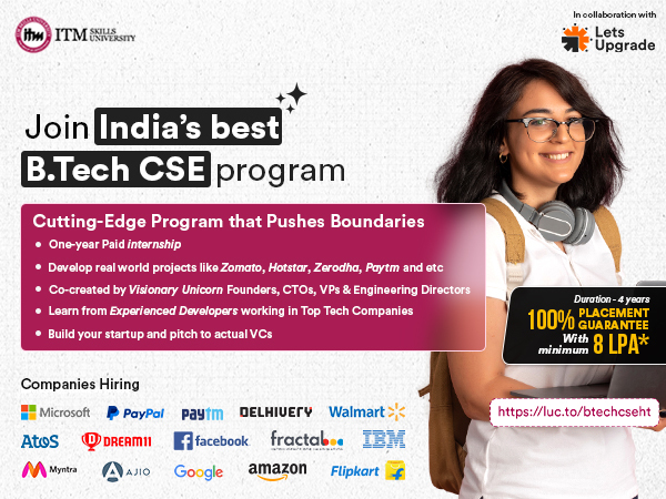 India's only B.Tech CSE Program with 100 per cent job guarantee with minimum 8 LPA