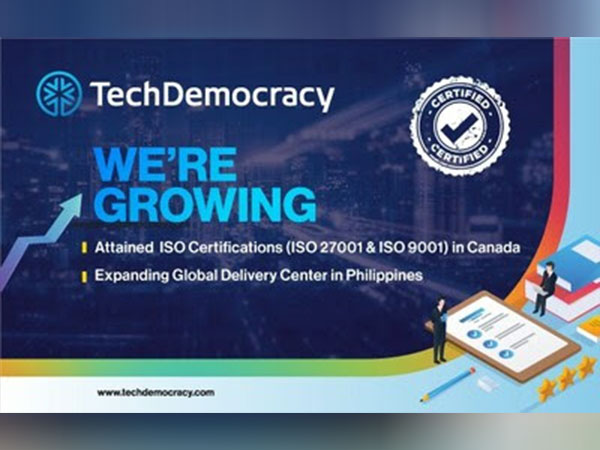 TechDemocracy, a top Cybersecurity firm, secures ISO 27001 & ISO 9001 for Canada, expands offshore center in Philippines