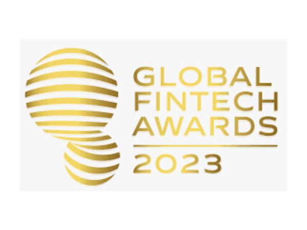 Global Fintech Awards 2023: A Celebration of Exemplary Achievements Across Geographies