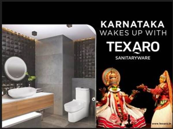 Karnataka wakes up with Texaro Sanitaryware