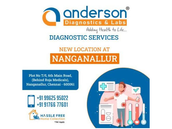 Announcement of the new diagnostic center in Nanganallur by Anderson Diagnostics & Labs with contact information