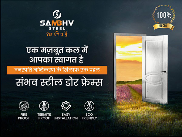 Sambhv Steel Introduces Steel Door Frames for Enhanced Consumer Safety