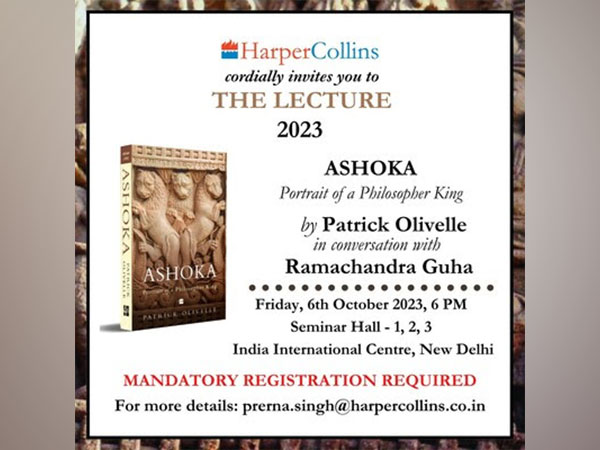 HarperCollins presents the 3rd edition of The Lecture on 'Ashoka' by Patrick Olivelle, in conversation with Ramachandra Guha | IIC, New Delhi | 6 October 2023