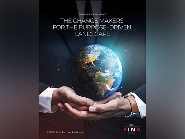 ‘The Change Makers for the Purpose-Driven Landscape’ ebook by SPAG FINN Partners
