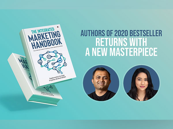 Seasoned Author of 2020 Bestseller Unveils New Book, 'The Integrated Marketing Handbook: Your Ultimate Guide to Building a Killer Marketing Strategy'