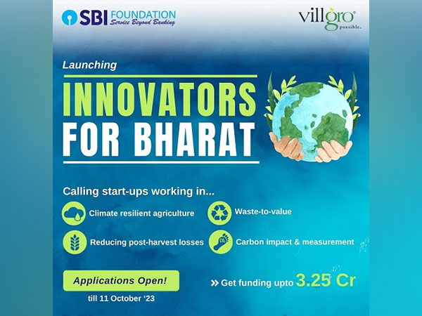 Innovators for Bharat, a program by SBI Foundation and Villgro
