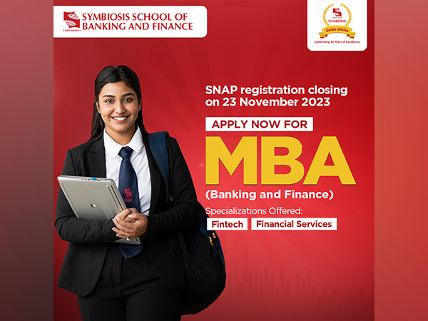SSBF Invites candidates to Register for SNAP 2023 and Explore Cutting-Edge MBA (Banking and Finance) Programme