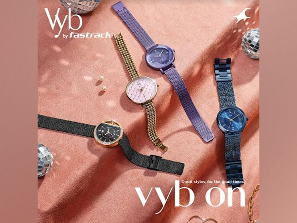 Vyb By Fastrack: The New Party Wear Watch Brand for Young Women