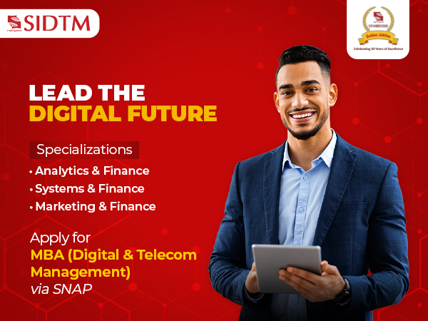 SIDTM offers its coveted MBA in DTM with three specializations via SNAP 2023; applications close on 23rd November 2023