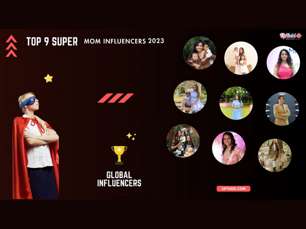 Celebrating the Super 9 Influencer MOMS, 2023: UpTodd's Tribute with 127+ E-news partners