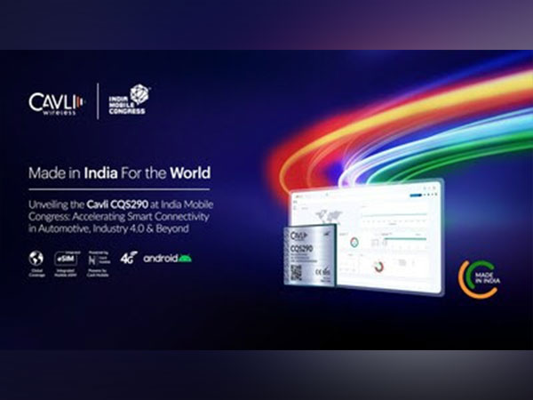 Cavli Wireless reveals the Made-in-India LTE Cat 4 Android Smart Module CQS290 at India Mobile Congress 2023