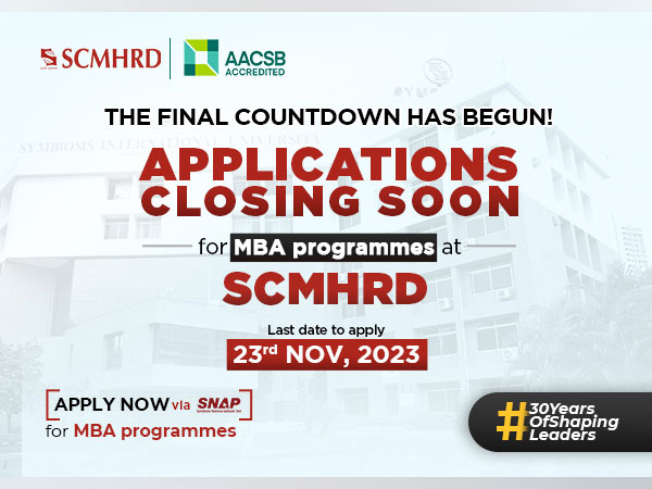 SCMHRD: Applications for the cutting-edge MBA programmes to close on 23rd November 2023; registration via SNAP