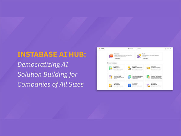 Instabase AI Hub: Democratizing AI Solution Building for Companies of All Sizes