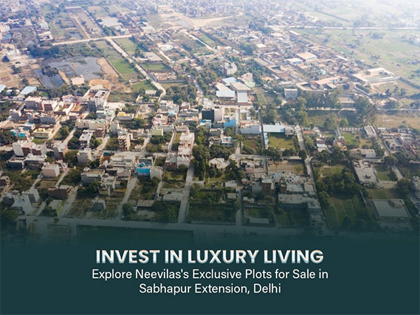 Invest in Luxury Living: Explore Neevilas's Exclusive Plots for Sale in Sabhapur Extension, Delhi