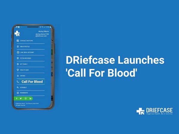 DRiefcase has launched a new app feature, 'Call for Blood' that focuses on addressing the critical need for timely blood donations across India