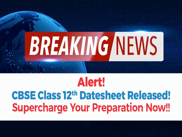 CBSE Class 12 Datesheet & Time Table for 2024 Board Exams