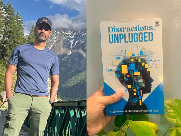 Seize control, break free mediocrity, and forge a purposeful life with Major Baswaraj's "Distractions, UNPLUGGED"