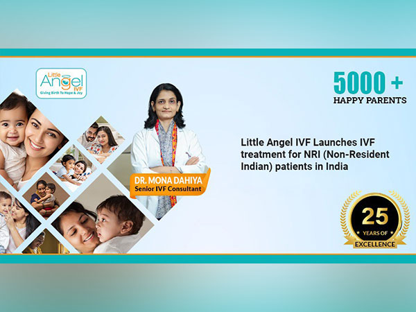 Little Angel IVF Launches IVF treatment for NRI (Non-Resident Indian) patients in India