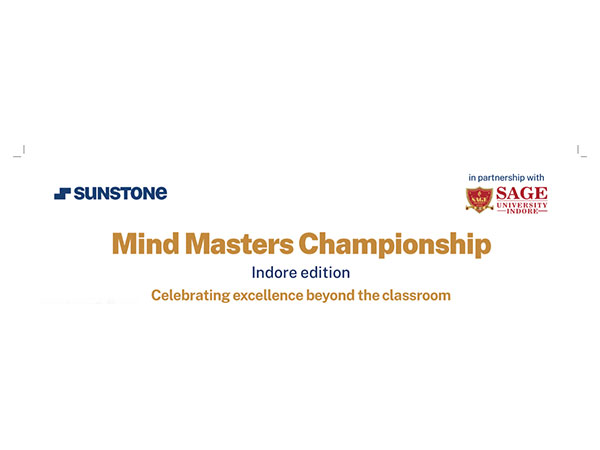 Sunstone, in partnership with Sage University, is set to inaugurate the Mind Master Championship in Indore on December 23, 2023