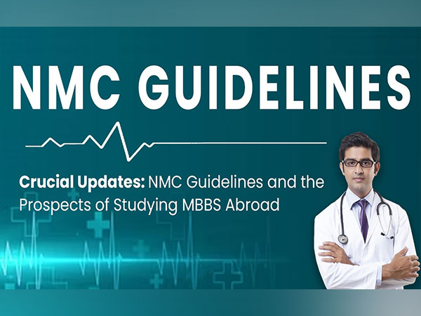 Crucial Updates: NMC Guidelines and the Prospects of Studying MBBS Abroad