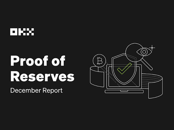 OKX Leads the Way in Transparency and Trust with 14th Consecutive Proof of Reserves