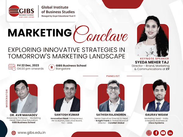 GIBS Business School Hosts an Unprecedented Marketing Conclave, Cementing Its Place Among the Top PGDM Colleges in Bangalore