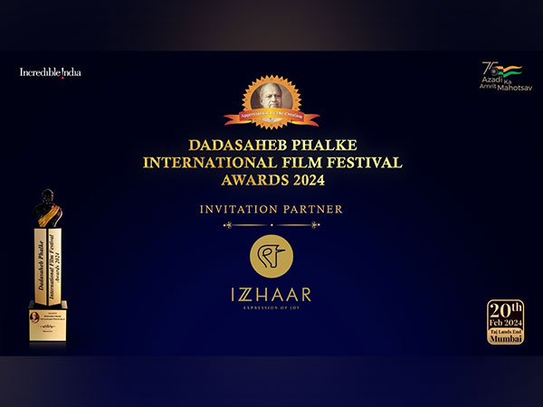 Izzhaar to be the official 'Invitation Partner' for Dadasaheb Phalke International Film Festival Awards 2024