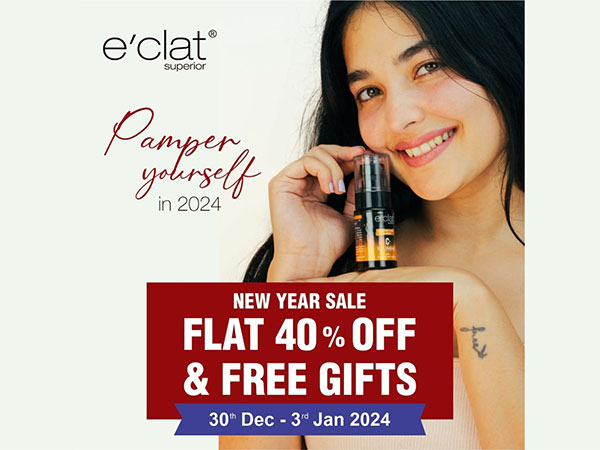E'clat Announces New Year Sale: Healthy Skin at Unbeatable Prices