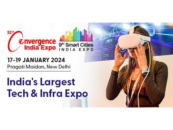 31st Convergence India & 9th Smart Cities India Expo 2024
