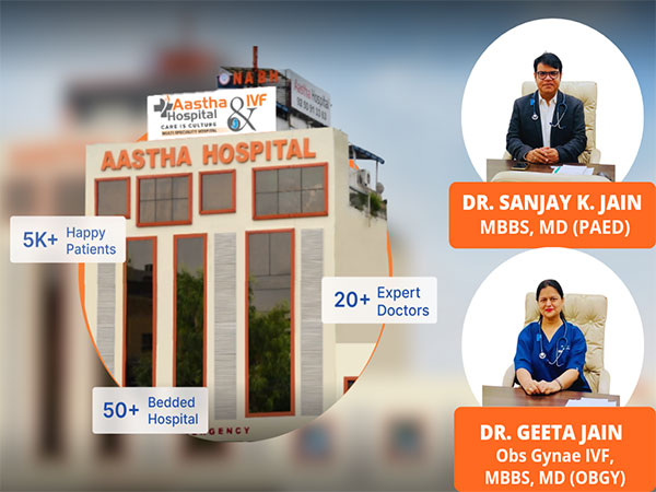 Aastha Hospital & IVF Centre: Pioneering Excellence in Healthcare and Fertility Solutions in Delhi