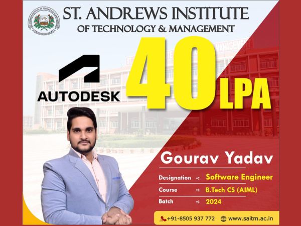 Celebrating Success: St. Andrews Institute of Technology and Management, Gurgaon Student Secures 40 Lakh Pre-Placement Offer from Autodesk