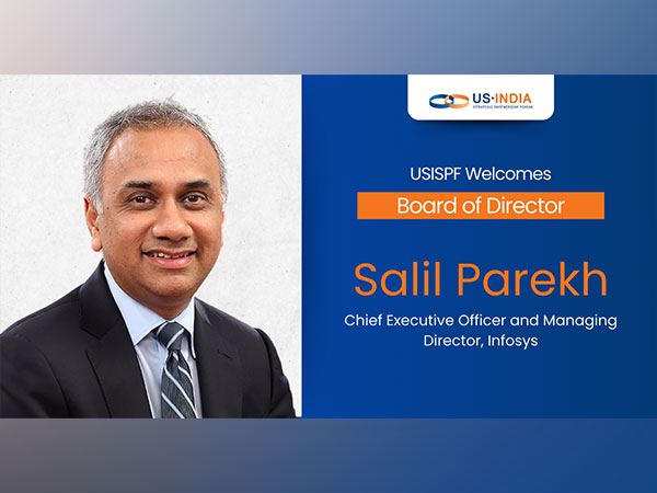 USISPF Welcomes Salil Parekh, Chief Executive Officer and Managing Director at Infosys to the Board of Directors
