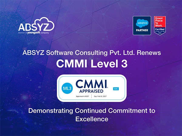 ABSYZ Software Consulting Pvt. Ltd. Renews CMMI Level 3 Accreditation, Demonstrating Continued Commitment to Excellence