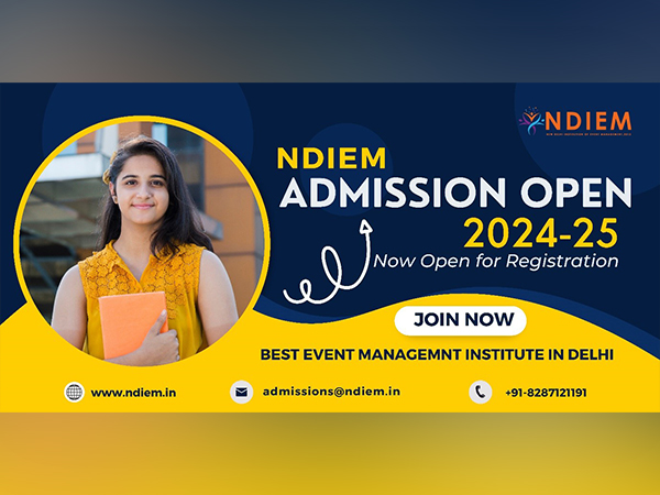 Admissions Open for 2024-25 at NDIEM: Best Event Management institute in Delhi