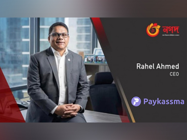 The Partnership of Nagad CEO Rahel Ahmed with Paykassma: Unveiling Unofficial Alliances in Bangladesh's Payment Landscape