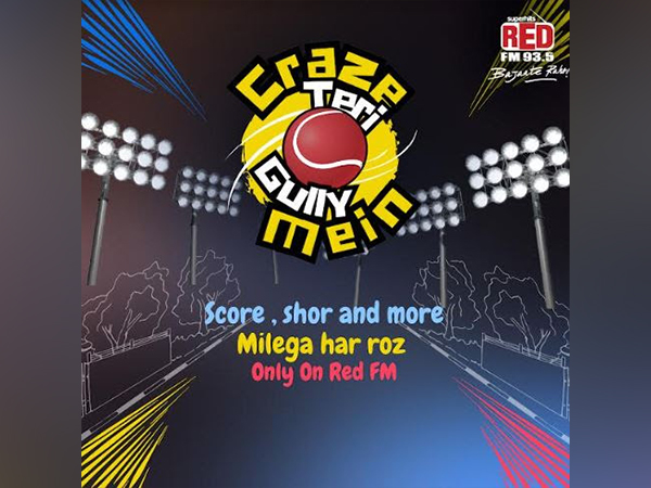 Red FM Brings 'Craze Teri Gully Mein' For The 17th Edition of The T-20 League