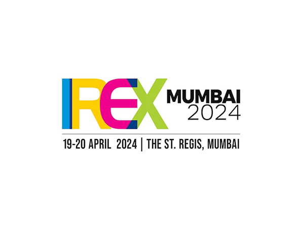 Realty and Immigration Companies from 15 Countries to Participate in International Real Estate Expo and IREX Residency and Citizenship Conclave, Mumbai